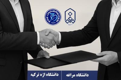 University of Maragheh Signs Academic and International Co-op Agreement with Ege University, Turkey